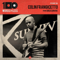 Colin Frangicetto from Circa Survive