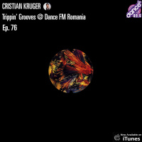 Cristian Kruger - Trippin Grooves - DanceFM Romania - 13.06.2015