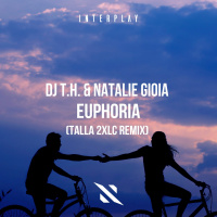 DJ T.H.  Natalie Gioia - Euphoria (Talla 2XLC Remix)