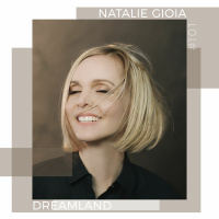 Natalie Gioia - Dreamland 101 (2019 Favorites)