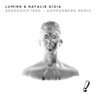 Luminn  Natalie Gioia - Shapeshifters (Doppenberg Remix)
