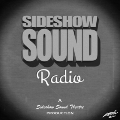 Sideshow Sound Radiofilm Soundtrack Podcast » Podcasts