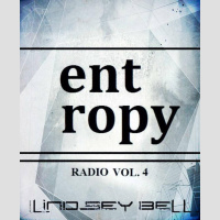 ENTROPY RADIO VOL 4 LIVE W DJ LINDSEY BELL