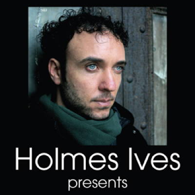 Holmes Ives Presents