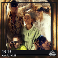 15 15 [Quinze Quinze] | Campus Club mixtape