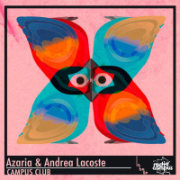 AZARIA  ANDREA LACOSTE | Campus Club mixtape