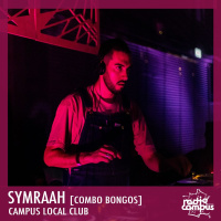 Symraah [Combo Bongos] | Campus Local Club, mixtape