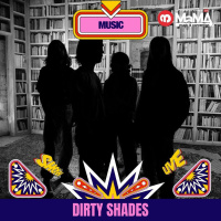 Dirty Shades L!VE
