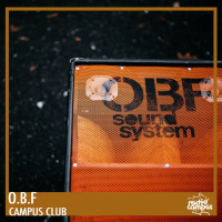 O.B.F Soundsystem | Campus Club, mixtape