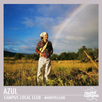 AZUL | Mixtape Campus Local Club | Montpellier