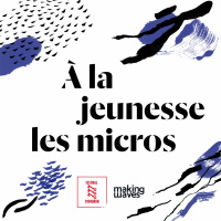 #10 LA VIE QUON MENE | Festival dAvignon X Making Waves
