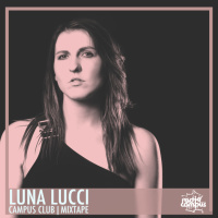 LUNA LUCCI | Campus Club, mixtape