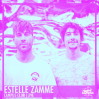 ESTELLE ZAMME | Campus Club, live