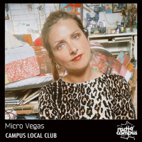 MICRO VEGAS | Campus Local Club, mixtape 112 VKRM