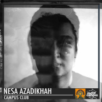 NESA AZADIKHAH | mixtape Campus Club