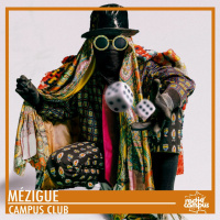 Mézigue | Campus Club mixtapes