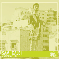 SAMI GALBI | Campus Club, mixtape