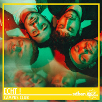 ECHT! | mixtape Campus Club
