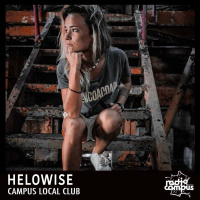HELOWISE | Campus Local Club, mixtape
