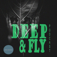 Sami Wentz - Deep  Fly Podcast #Episode13