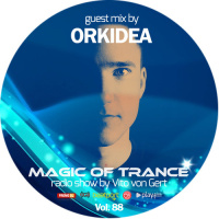 Vito von Gert pres. Magic Of Trance (Guest mix by Orkidea)