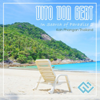 Vito von Gert - In search Of Paradise 2 | Phangan Thailand #2