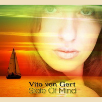 Vito von Gert pres. State Of Mind