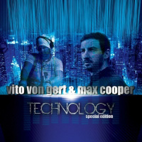 Vito von Gert  Max Cooper -Technology (Special Edition)