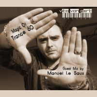 Vito von Gert pres. Magic Of Trance 60 (Guest Mix by Manuel Le Saux)