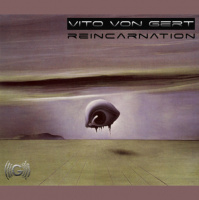Vito von Gert - Reincarnation