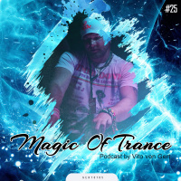 Vito von Gert - Magic Of Trance, vol. #25
