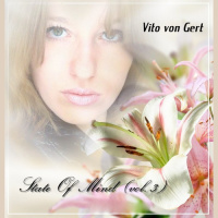 Vito von Gert pres. State Of Mind (vol. 3)