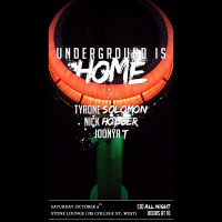 UNDERGROUND IS HOME [LIVE SET] (Recorded Sat. Oct. 6 2018)