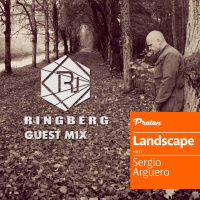 Landscape By Sergio Argüero Ep. 092 January 2022 Ringberg Guest Mix