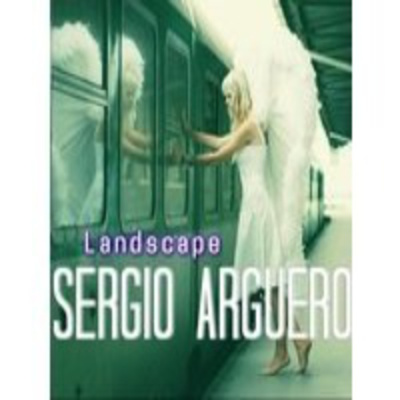 Landscape By Sergio Arguero
