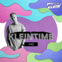 Misha Klein - KLEINTIME #143