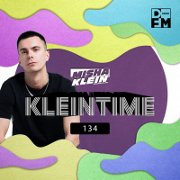 Misha Klein - KLEINTIME #134