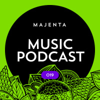 MAJENTA - Music Podcast #19 (04.07.2015)