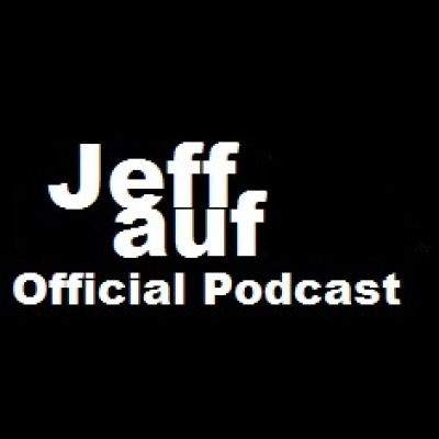 Jeff Auf (podcast) - Www.poderato.com/jeffaufofficial