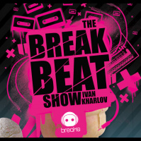BREAKBEAT SHOW - #006 by Ivan Kharlov [Prev]