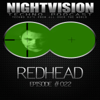 Redhead [BEL] - NightVision Techno PODCAST 22 pt2