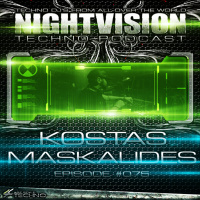 Kostas Maskalides [GRE] - NightVision Techno PODCAST 75 pt2
