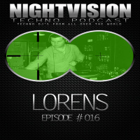 Lorens [POL] - NightVision Techno PODCAST 16 pt2