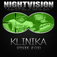 Klinika [UKR] - NightVision Techno PODCAST 30 pt2