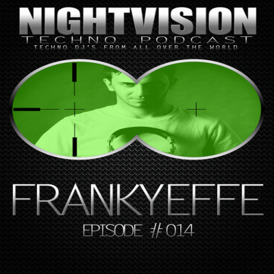 Nightvision Techno Podcast By Sade Rush