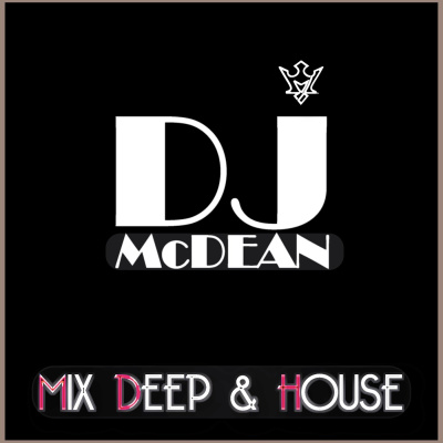 Dj Mcdean Deep  House