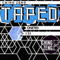 Ching Zeng Taped 51 - Oneted
