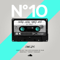 Ching Zeng Taped 10 - DJ Unkut