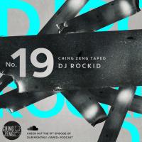 Ching Zeng Taped 19 - DJ Rockid