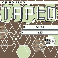 Ching Zeng Taped 25 - Nuar